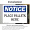 Signmission Place Pallets Here, 5 in W x Rectangle, Vinyl Decal OS-2PACK-NS-D-35-L-17310 - alternate 6
